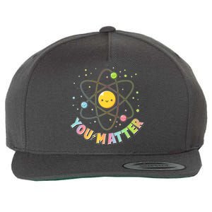 Cute You Matter Atoms Molecule Cell Wool Snapback Cap