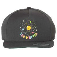 Cute You Matter Atoms Molecule Cell Wool Snapback Cap