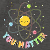 Cute You Matter Atoms Molecule Cell Vector Backpack