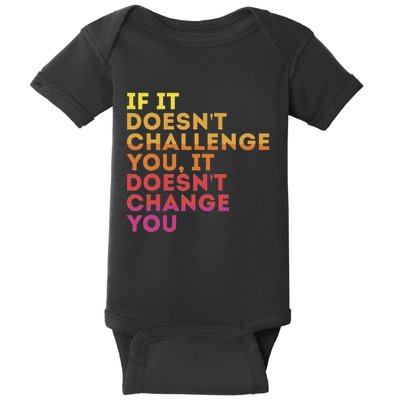 Challenge Yourself Motivational Quote Exercise Self Improve Baby Bodysuit