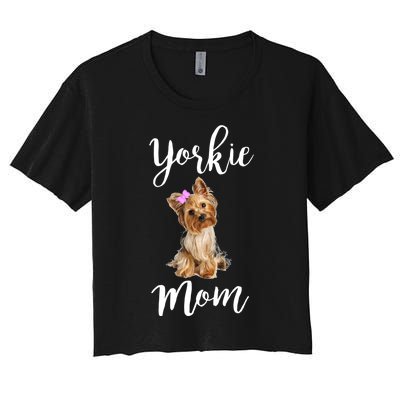 Cute Yorkie Mom Dog Apparel Gift Women's Crop Top Tee