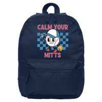 Calm Your Mitts Baseball Player Baseball Game Sports Lover 16 in Basic Backpack
