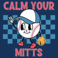 Calm Your Mitts Baseball Player Baseball Game Sports Lover 16 in Basic Backpack