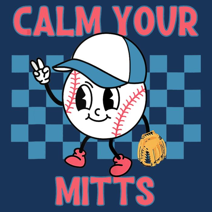 Calm Your Mitts Baseball Player Baseball Game Sports Lover 16 in Basic Backpack