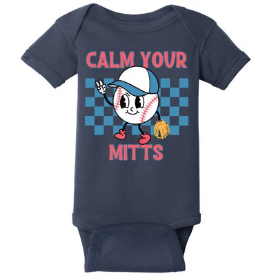 Calm Your Mitts Baseball Player Baseball Game Sports Lover Baby Bodysuit