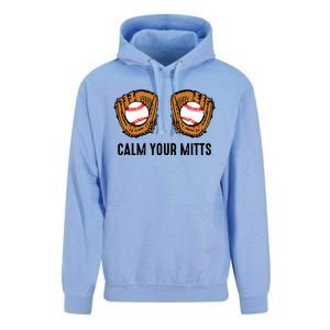 Calm Your Mitts Funny Baseball Player Game Day Sports Lover Unisex Surf Hoodie