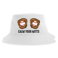 Calm Your Mitts Funny Baseball Player Game Day Sports Lover Sustainable Bucket Hat