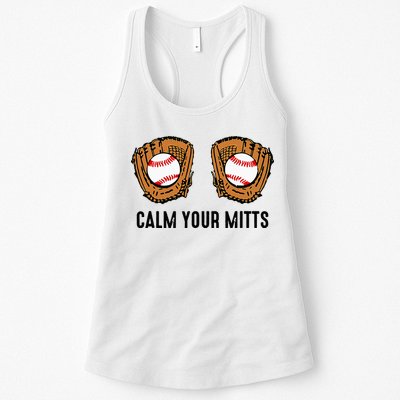 Calm Your Mitts Funny Baseball Player Game Day Sports Lover Womens Tank Top