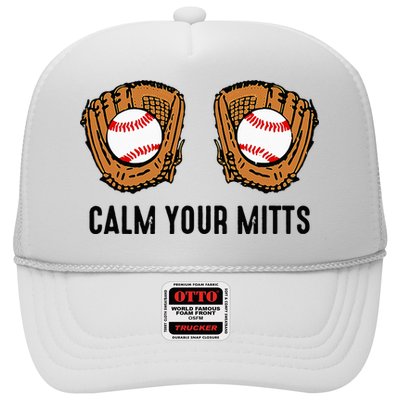 Calm Your Mitts Funny Baseball Player Game Day Sports Lover Hat