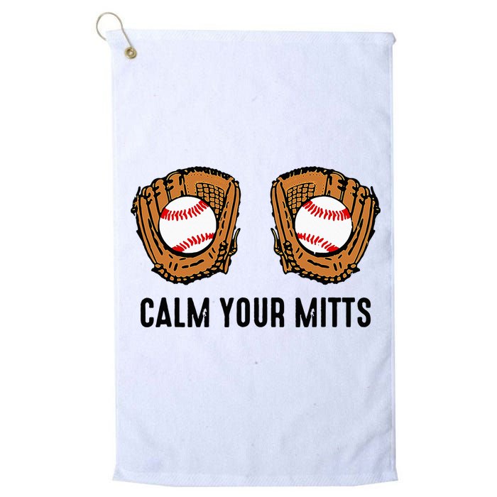 Calm Your Mitts Funny Baseball Player Game Day Sports Lover Golf Towel