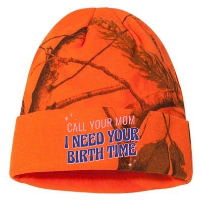 Call Your Mom I Need Your Birth Time Funny Zodiac Kati Licensed 12" Camo Beanie