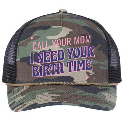 Call Your Mom I Need Your Birth Time Funny Zodiac Retro Rope Trucker Hat Cap