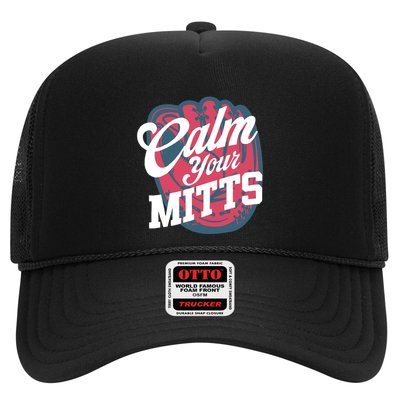 Calm Your Mitts Trucker Hat