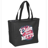 Calm Your Mitts Zip Tote Bag