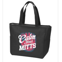 Calm Your Mitts Zip Tote Bag