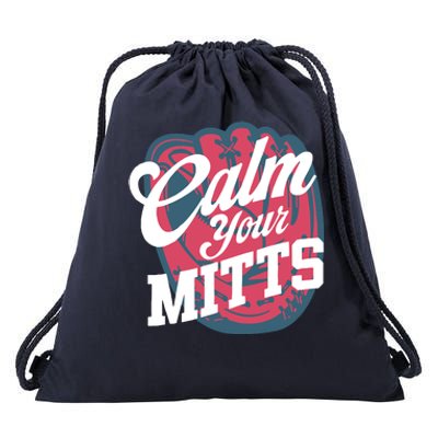 Calm Your Mitts Drawstring Bag