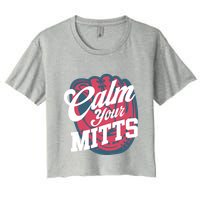Calm Your Mitts Women's Crop Top Tee