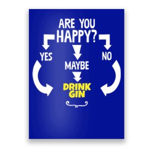 Cool Yes No Maybe Ing Gin Always Booze Gift Poster