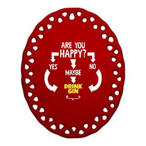 Cool Yes No Maybe Ing Gin Always Booze Gift Ceramic Oval Ornament