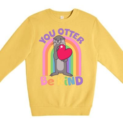 Cute You Otter Be Kind Premium Crewneck Sweatshirt