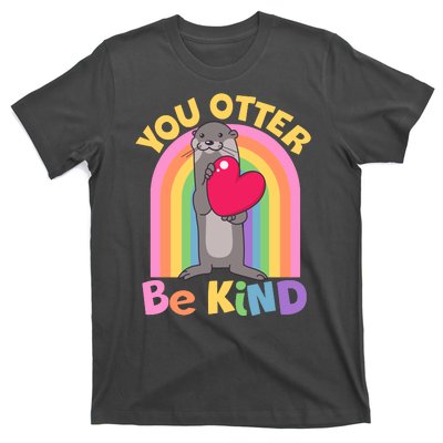 Cute You Otter Be Kind T-Shirt