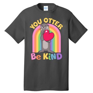 Cute You Otter Be Kind Tall T-Shirt