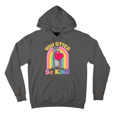 Cute You Otter Be Kind Tall Hoodie