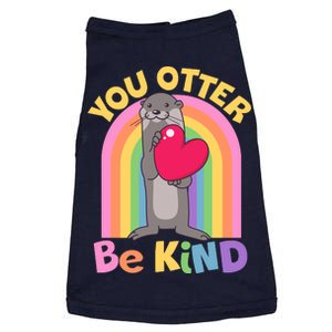 Cute You Otter Be Kind Doggie Tank