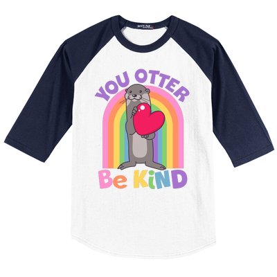 Cute You Otter Be Kind Baseball Sleeve Shirt