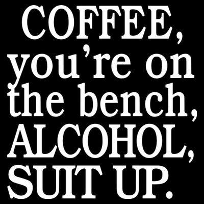 Coffee YouRe On The Bench Alcohol Suit Up T-Shirt