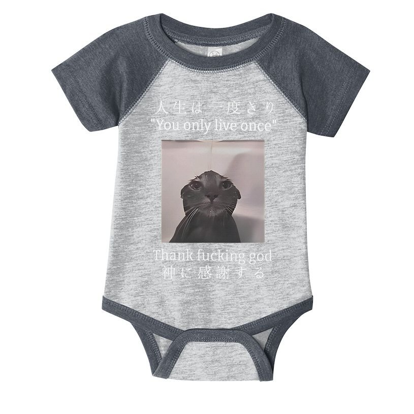 Cat You Only Live Once Thank Fucking God Japanese Infant Baby Jersey Bodysuit