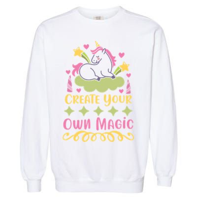 CREATE YOUR OWN MAGIC Garment-Dyed Sweatshirt