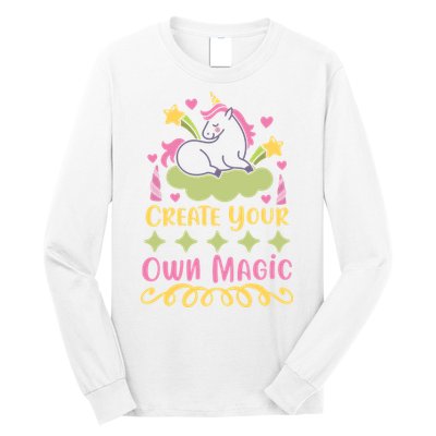 CREATE YOUR OWN MAGIC Long Sleeve Shirt