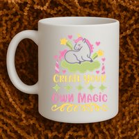 CREATE YOUR OWN MAGIC Mug