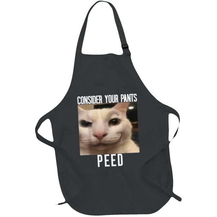 Consider Your Pants Peed Weird Cat Meme Funny Memes Brainrot Full-Length Apron With Pockets