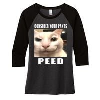 Consider Your Pants Peed Silly Cat Meme Women's Tri-Blend 3/4-Sleeve Raglan Shirt