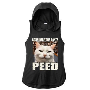 Consider Your Pants Peed Silly Cats Meme Humorous Saying Ladies PosiCharge Tri-Blend Wicking Draft Hoodie Tank