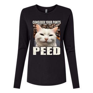 Consider Your Pants Peed Silly Cats Meme Humorous Saying Womens Cotton Relaxed Long Sleeve T-Shirt