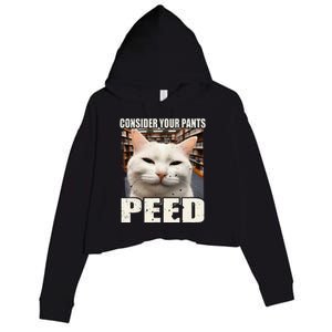 Consider Your Pants Peed Silly Cats Meme Humorous Saying Crop Fleece Hoodie