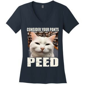 Consider Your Pants Peed Silly Cats Meme Humorous Saying Women's V-Neck T-Shirt