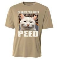 Consider Your Pants Peed Silly Cats Meme Humorous Saying Cooling Performance Crew T-Shirt