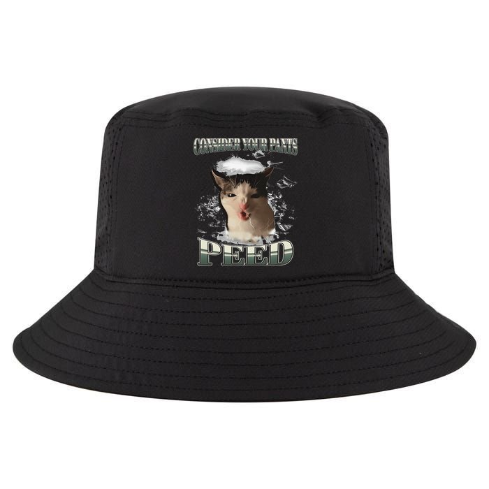 Consider Your Pants Peed Funny Freak Cat Meme Humor Saying Cool Comfort Performance Bucket Hat