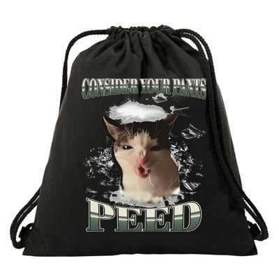 Consider Your Pants Peed Funny Freak Cat Meme Humor Saying Drawstring Bag