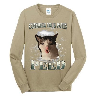 Consider Your Pants Peed Funny Freak Cat Meme Humor Saying Tall Long Sleeve T-Shirt
