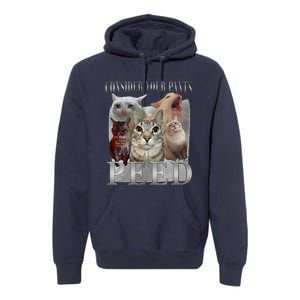 Consider Your Pants Peed Funny Weird Silly Cat Meme Premium Hoodie