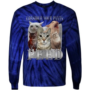 Consider Your Pants Peed Funny Weird Silly Cat Meme Tie-Dye Long Sleeve Shirt