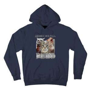 Consider Your Pants Peed Funny Weird Silly Cat Meme Tall Hoodie