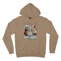 Consider Your Pants Peed Funny Weird Silly Cat Meme Hoodie