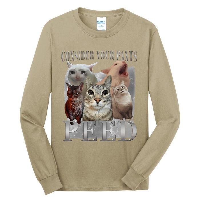 Consider Your Pants Peed Funny Weird Silly Cat Meme Tall Long Sleeve T-Shirt