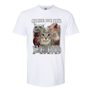 Consider Your Pants Peed Funny Weird Silly Cat Meme Softstyle CVC T-Shirt